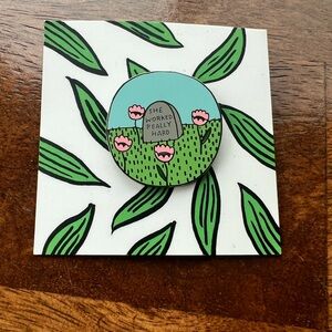 “She Worked Really Hard” Enamel Pin